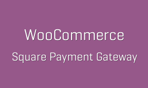 tp-2208-woocommerce-square-payment-gateway
