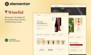 Wineful – Wine Store & Winery Elementor Template Kit